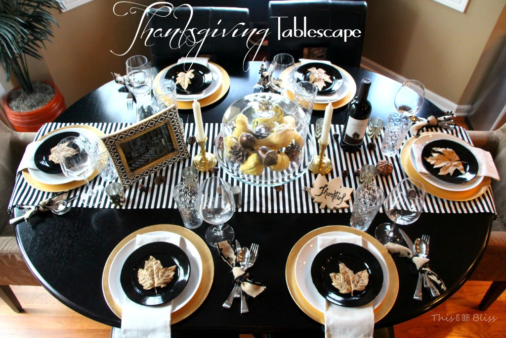 modern thanksgiving tablescape black white gold modern with natural touches 1024x683