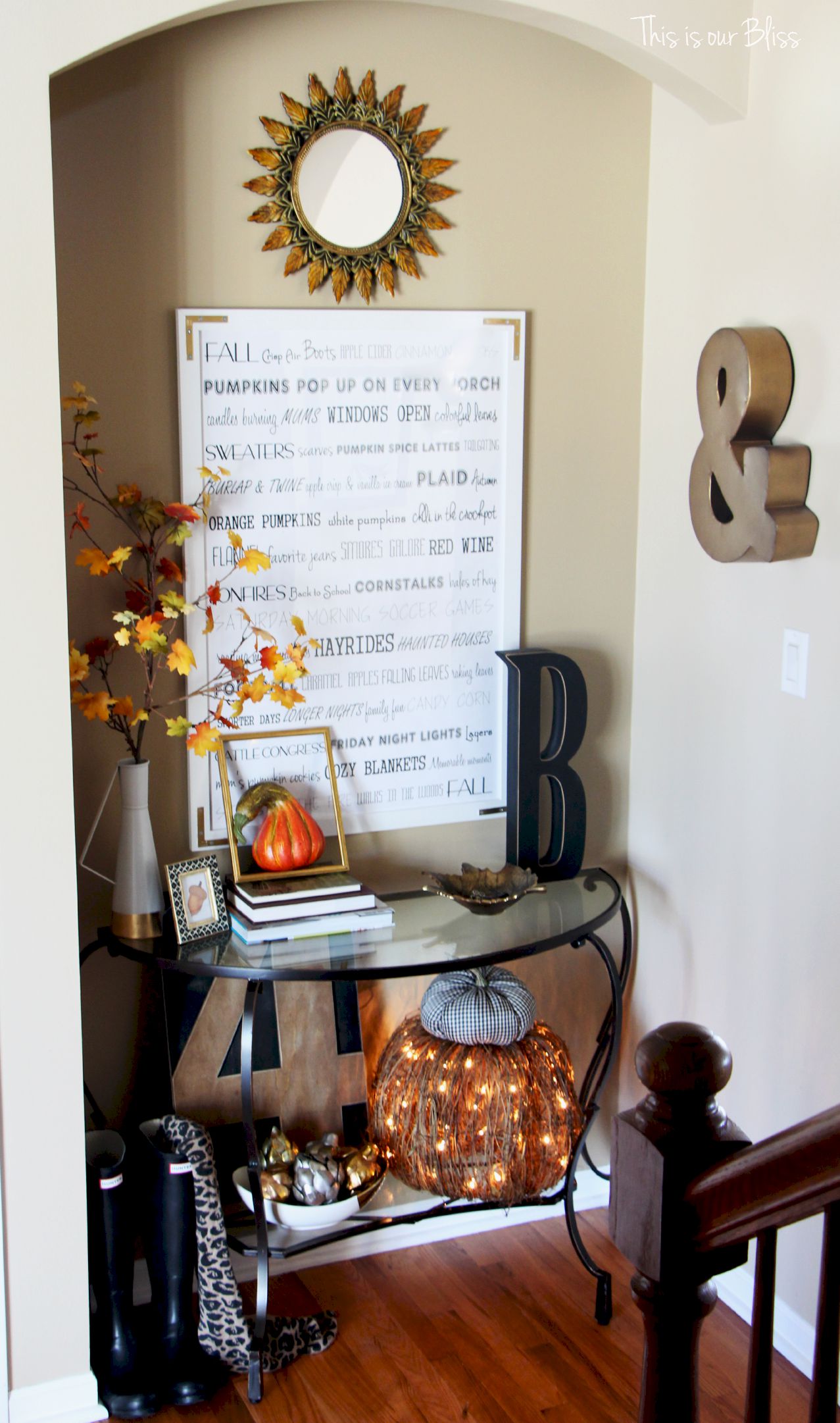 Fall entryway - fall vignette - entryway table styling - fall decor - neutral fall decor -staircase view - fall word art 1 - This is our Bliss