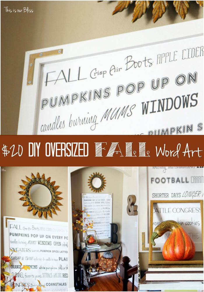 How to DIY Oversized Fall Word art - DIY wall decor - word art - This is our Bliss
