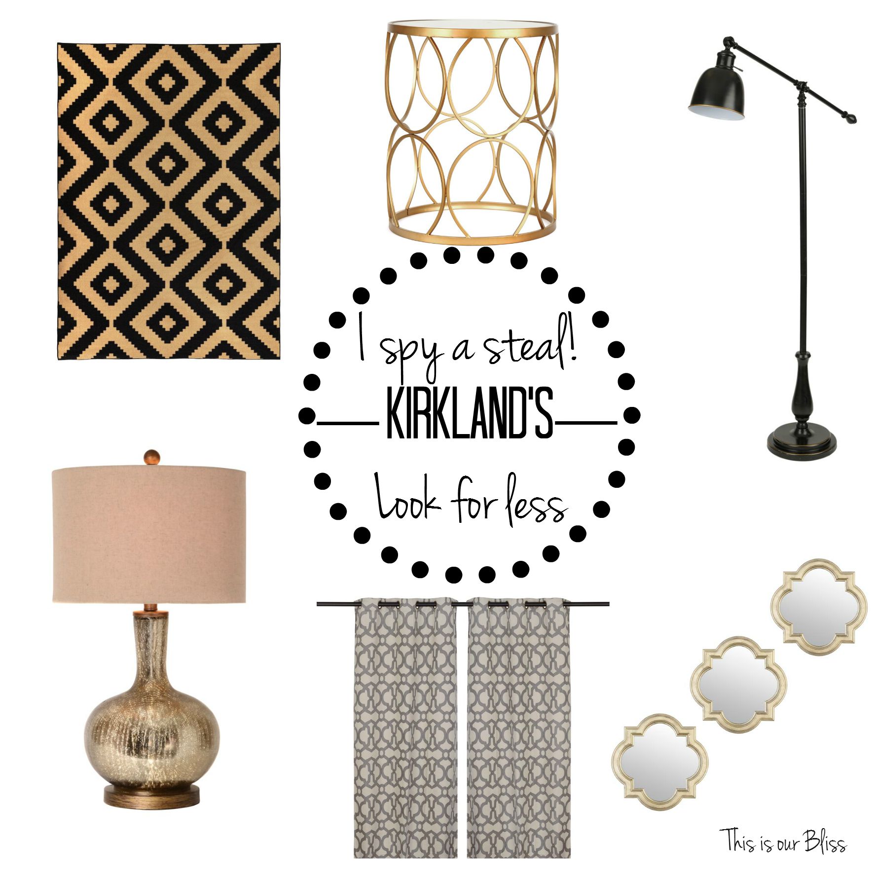 I spy a steal - get the Kirkland's look for less - bargain shopping - This is our Bliss