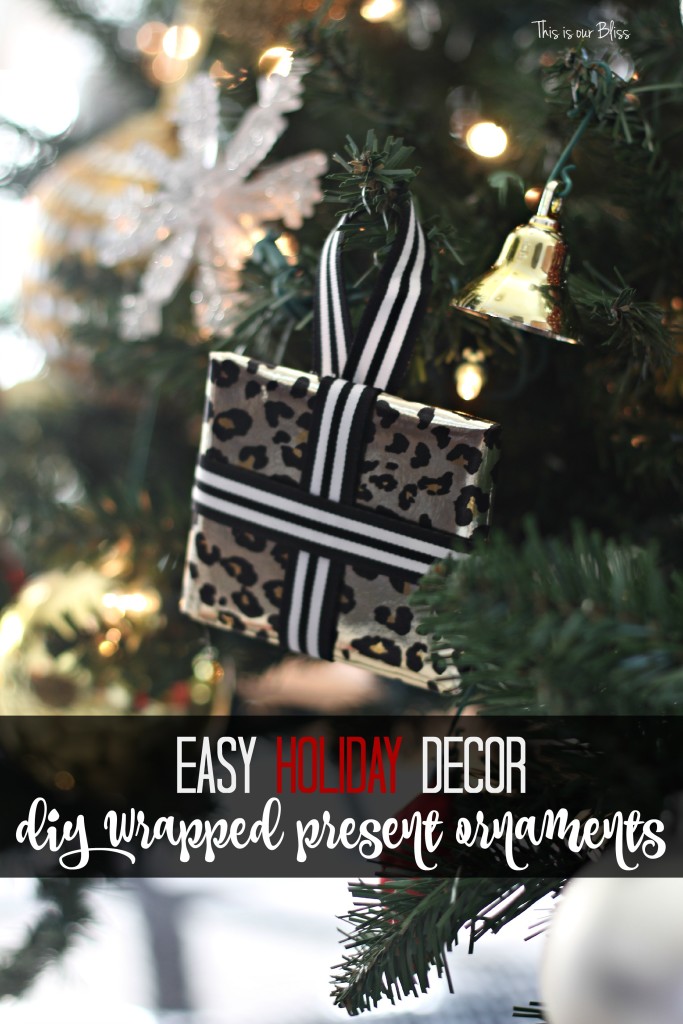 Easy holiday decor- DIY wrapped present ornaments - This is our Bliss