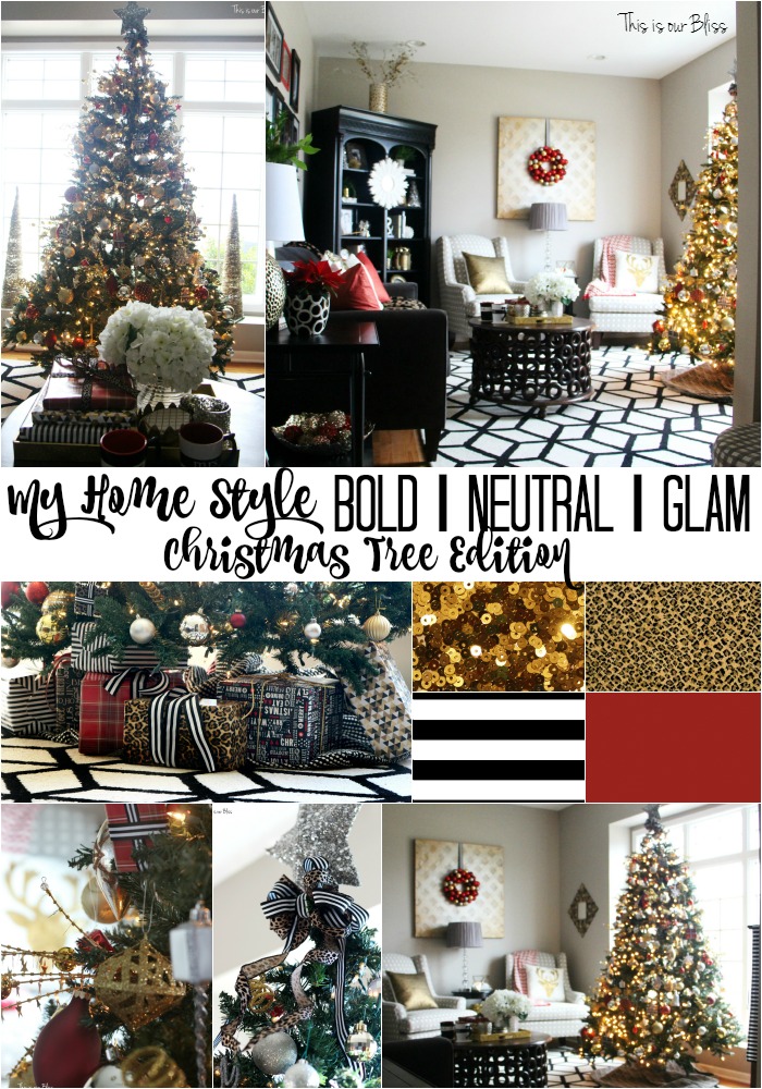 This is our Bliss My Home Style Christmas Tree Edition - bold neutral glam - thisisourbliss.com