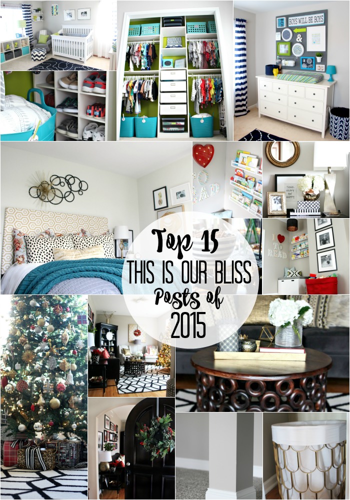 Top 15 of 2015 - Top 15 This is our Bliss posts of 2015 - year in review - thisisourbliss.com