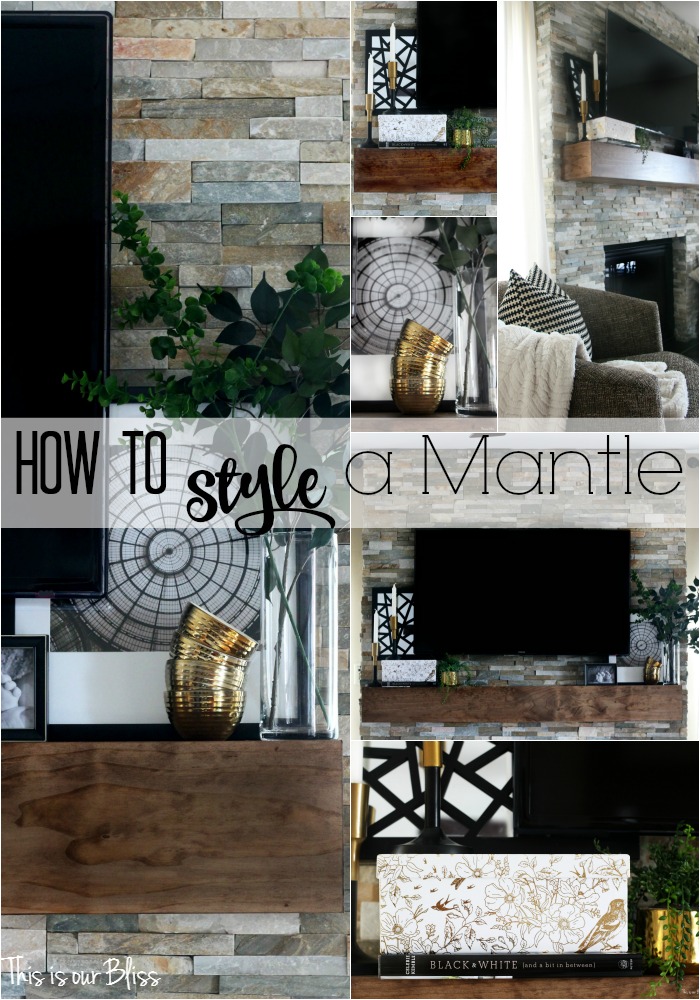 How to style a mantle This is our Bliss