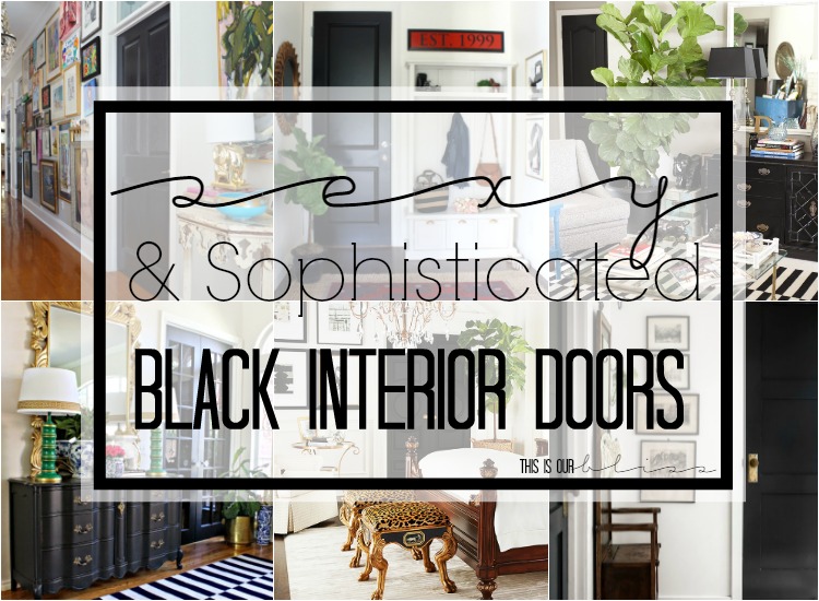 Sexy-sophisticated-black-interior-doors | This is our Bliss
