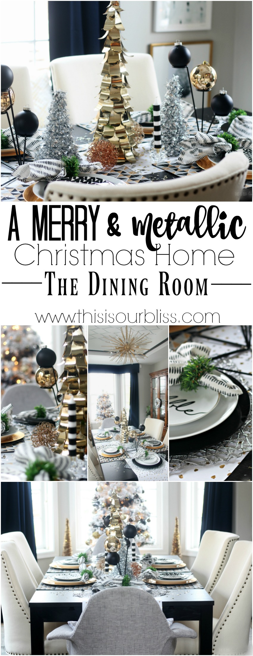 A Merry and Metallic Christmas Home | The Dining Room | This is our Bliss Merry & Metallic Christmas Home Tour 2016