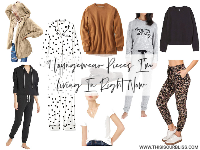 9 Loungewear Pieces I'm Living in and Loving Right now - This is our Bliss