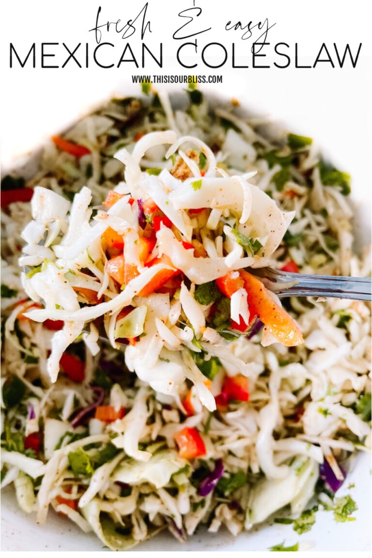 Fresh & Easy Mexican Slaw - This is our Bliss