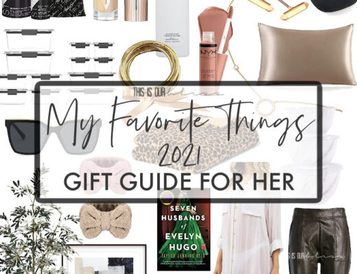 My Favorite Things 2021 __ Gift Guide for Her copy