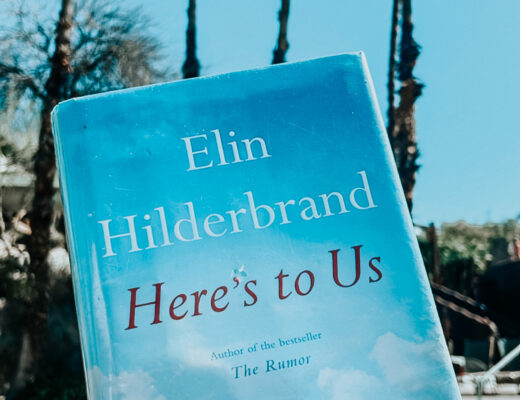 Here's to Us by Elin Hilderbrand - This is our Bliss Latest Read