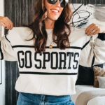 Go Sports Sweatshirt - super bowl outfit ideas - This is our Bliss